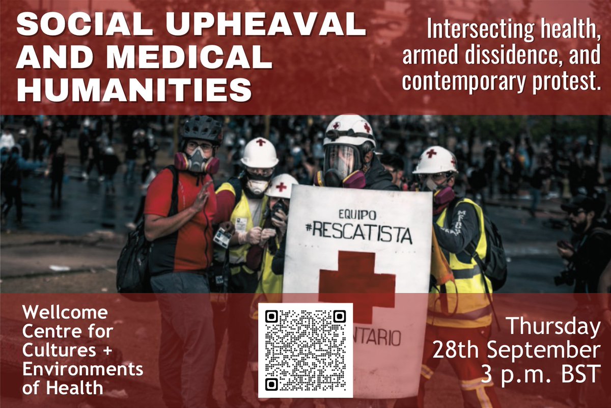 New @wcceh seminar! On the 28th of September, at 3 pm, we'll be discussing medical humanities approaches to social upheaval, armed dissidence and protest. With Lucía Guerrero (@elegeerre) & Sebastián Fonseca (@fonse_seb) More info and registration: eventbrite.co.uk/e/social-uphea…