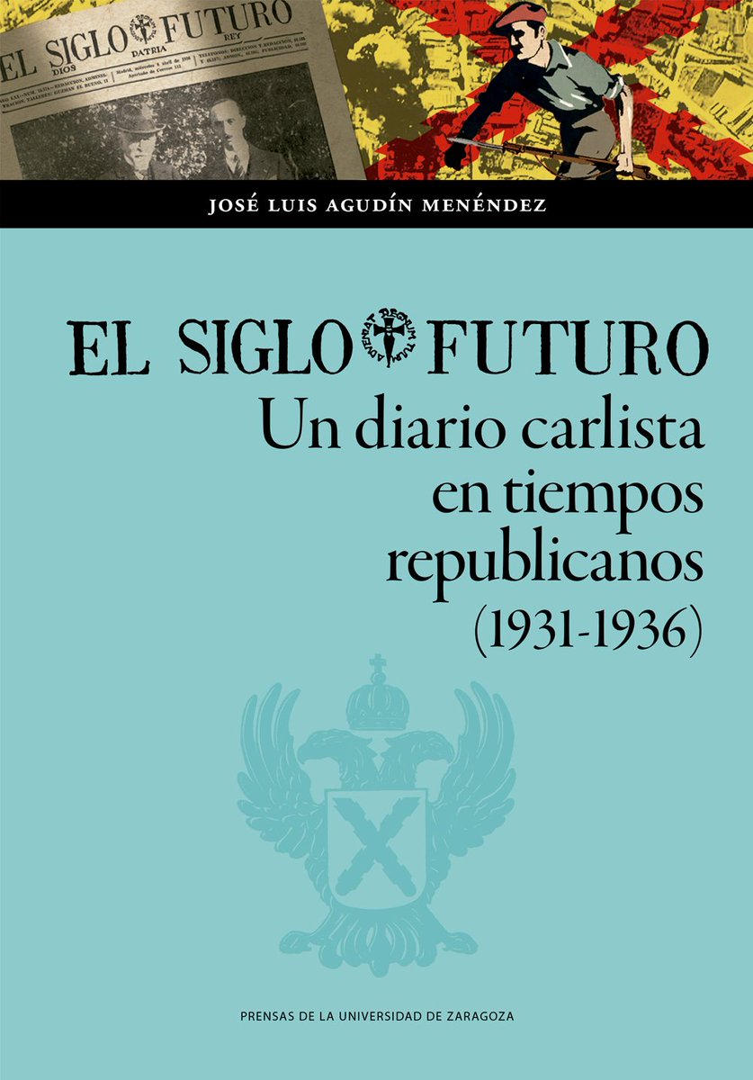 "El Siglo Futuro". Un diario carlista en tiempos republicanos (1931-1936).

Nunca me dio por hacer un hilo de Twitter, pero creo que la ocasión lo merece.

Voy a presentar en los siguientes tweets algunas de las claves del libro publicado por @Prensas