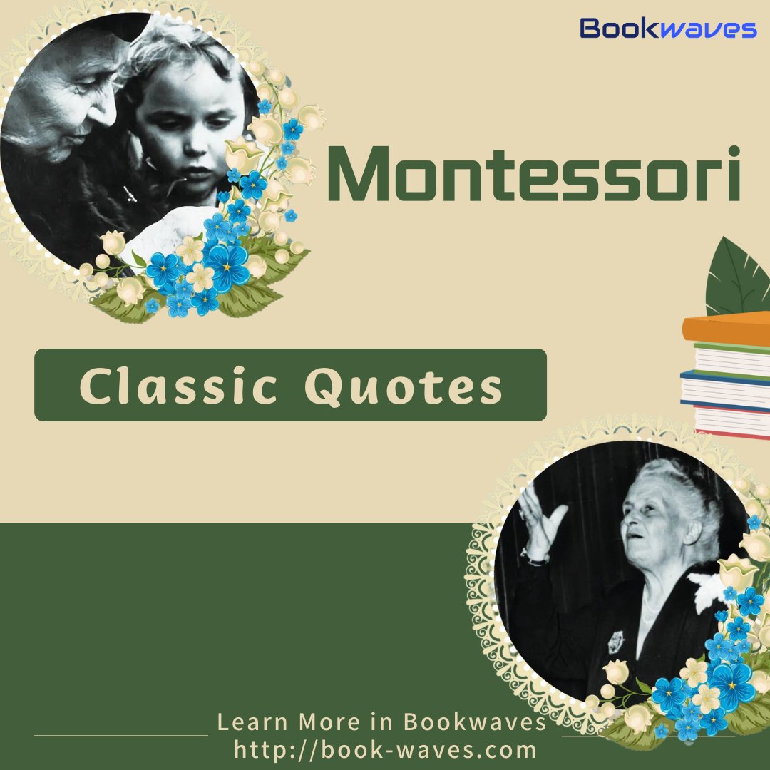 Bookwaves_app's tweet photo. 🔠🌱 Montessori Quotes for Empowering Education! 🧒
💡"Explore these inspiring Montessori quotes: "Never help a child with a task at which he feels he can succeed." 🙌
 #Bookwaves #audiobook #MontessoriQuotes #EmpoweringEducation https://t.co/Xbx7tfryp7