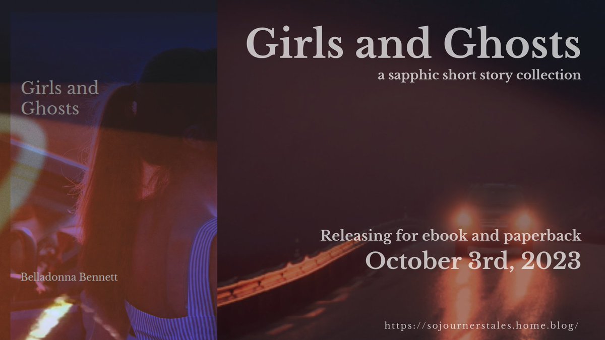 SojournersTales's tweet photo. GIRLS AND GHOSTS - a sapphic short story collection

Holding hands, driving cars, kissing mermaids, hunting ghosts, swapping bodies, braving storms, going home, never going home. 

24 stories about love, weird girls, and monstrous feelings.

ebook and paperback - OCTOBER 3RD 2023 https://t.co/KbmG3ukCL4
