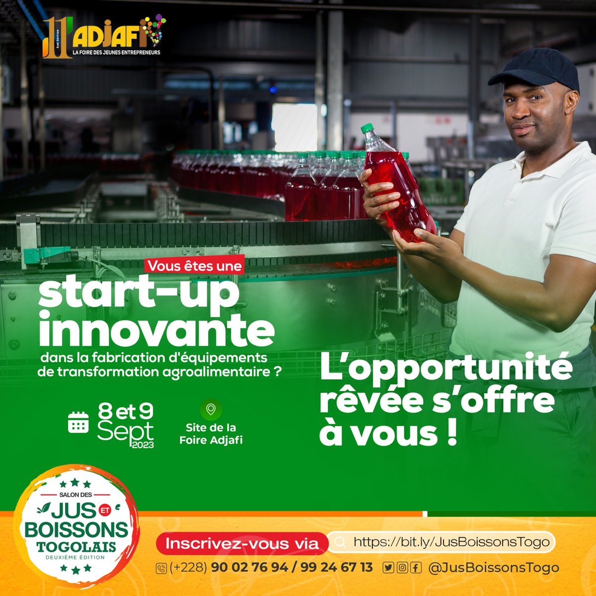 JusBoissonsTogo's tweet photo. L'occasion rêvée des producteurs de jus et boissons locaux est enfin là !
Le #Salon des Jus et Boissons produits au #Togo, c'est ce vendredi 08 et Samedi 09 Septembre sur le site de la Foire #Adjafi.
Joignez vous à nous pour ces deux jours de célébration.
#JusEtBoissonsTogo https://t.co/JvF6UOsvkY