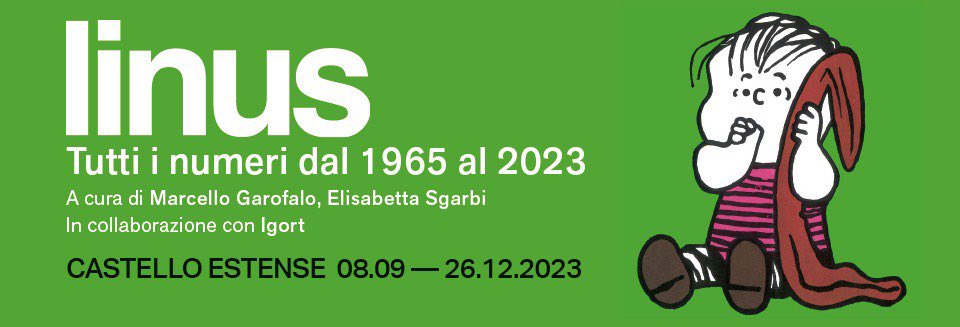 Al @CastelloEstense di Ferrara la mostra dedicata a #linus, con tutti i numeri e le copertine originali dal 1965 al 2023. A cura di Marcello Garofalo, Elisabetta Sgarbi @bettywrong. In collaborazione con Igort. ▸ Dall’8 settembre al 26 dicembre.