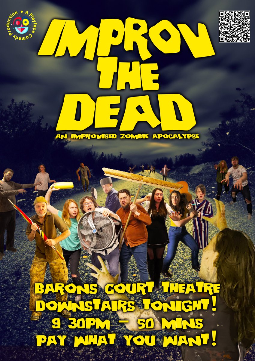 improvthedead's tweet photo. Like zombie comedy with fake blood and mimed violence? Then Come to the @BaronsCourt_W14 tonight at 9:30pm and watch IMPROV THE DEAD, an improvised zombie apocalypse! Tickets are PWYW, so don't miss this chance to laugh your brains out! https://t.co/ODeQeQNmAz #improv #comedy https://t.co/0f0XzmqQfD