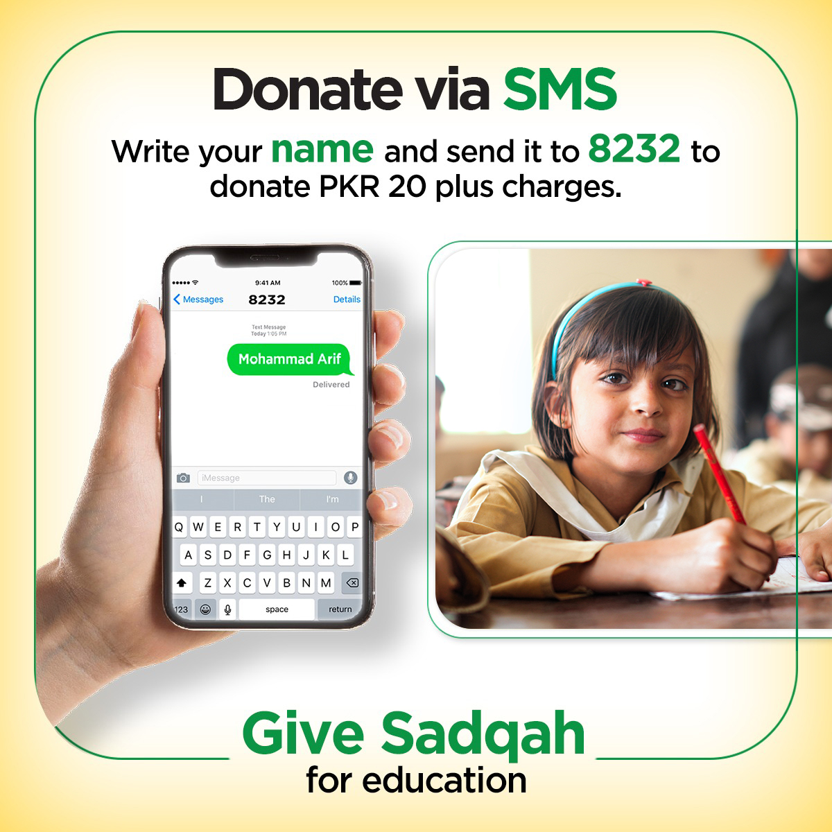 TCFPak's tweet photo. Give Sadqah on this blessed day of Friday! Write your name and send it to 8232 to donate PKR 20 plus charges via SMS.
 
#ChangeBeginsWithEducation #TaleemSeBadlayZindagi https://t.co/GX2tqN4vy4