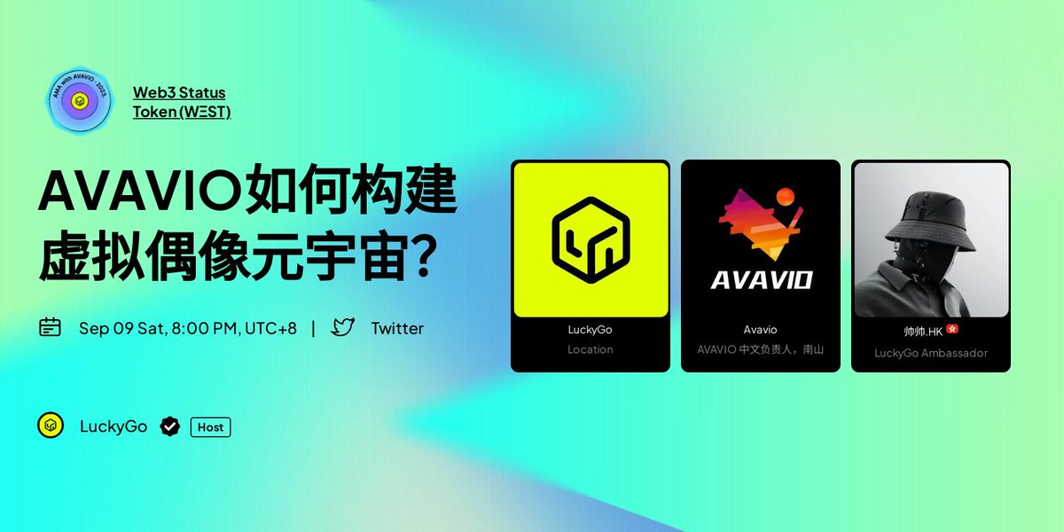 LuckyGo_io's tweet photo. 🎤Upcoming AMA with @Avavio_Official to discuss how to build the metaverse of virtual idol 

✅ Follow @LuckyGo_io &amp; @Avavio_Official 
✅ Like &amp; Retweet
✅ Comment and tag 3 friends

⏰ Sep 9, Sat, 08:00 PM UTC+8

🔗Set reminder and see you: https://t.co/wTHYqnjboC https://t.co/xIdk5BHAxS