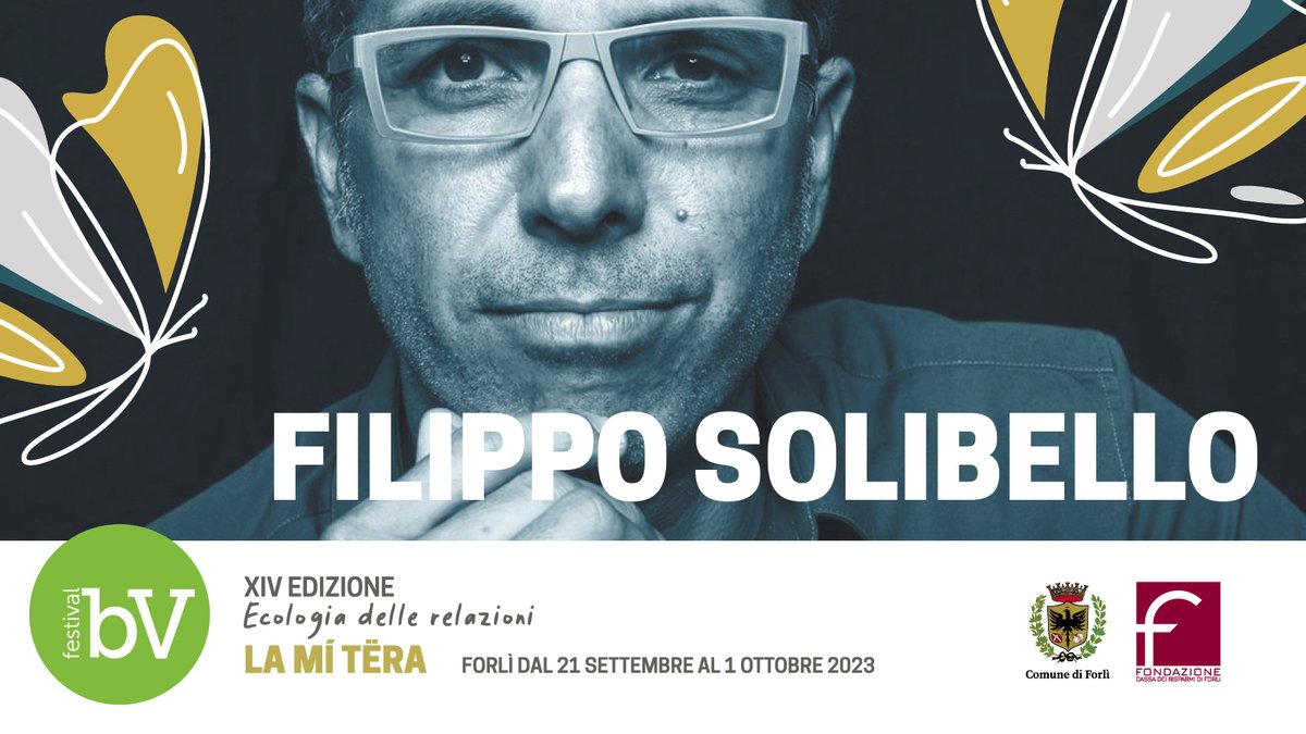 🟢 <a href="/FSolibello/">Filippo Solibello</a> al Festival del Buon Vivere di Forlì
📍 San Giacomo | lunedì 25/9 - ore 18:30

#BV23
#FestivalDelBuonVivere
#LaMiTera