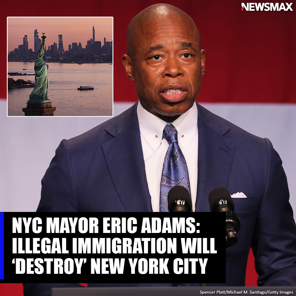 NEWSMAX's tweet image. New York City Mayor Eric Adams' frustration with illegal immigration might finally be boiling over, saying Wednesday that illegal immigrations will "destroy" his city.
Read more: bit.ly/3PtXSjT