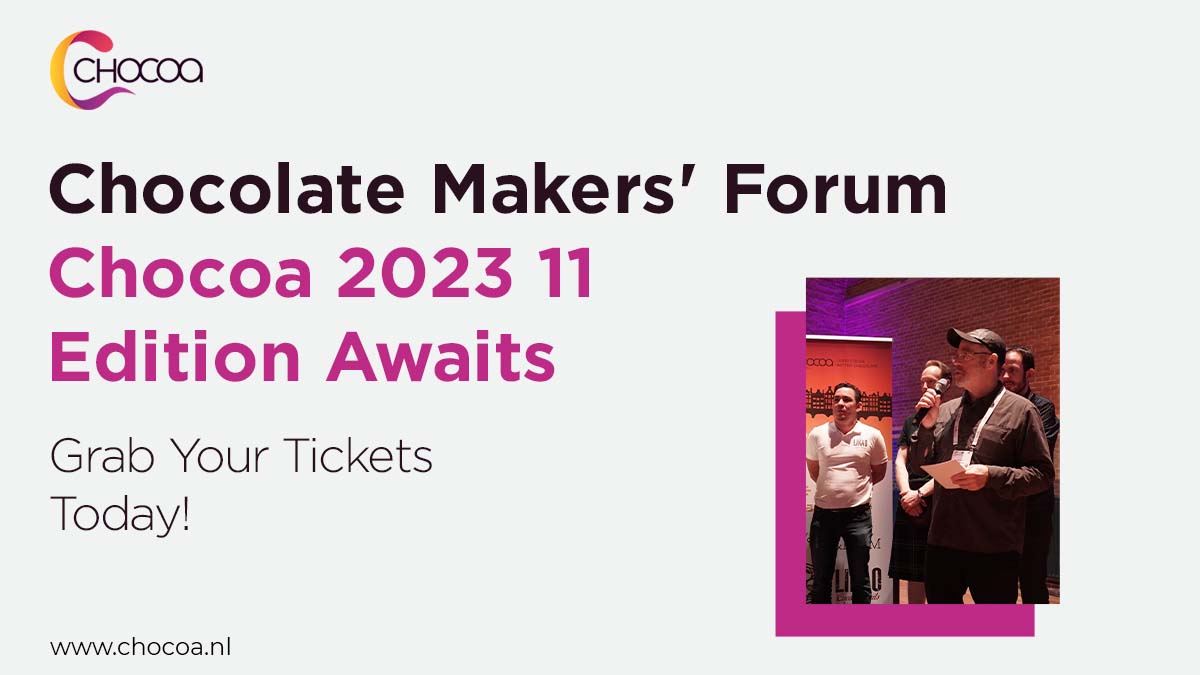 Get ready for some indispensable knowledge sharing at Chocolate Makers’ Forum - Chocoa 2023! 🍫✨ Secure your tickets now at chocoa.nl and be part of these valuable online chocolate sessions.
 #sustainablefood #sustainability #conference
