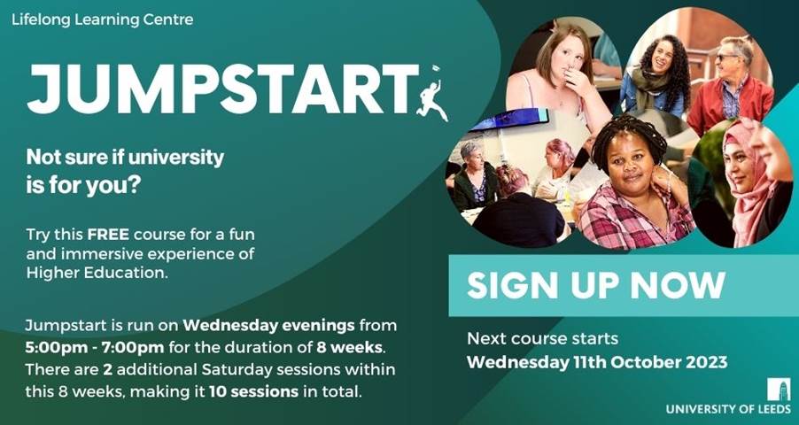 Check out the JumpStart course from our friends @LeedsUniLLC. Jump start is a part-time short course aimed at adults who'd like to find out more about what higher education can offer them.