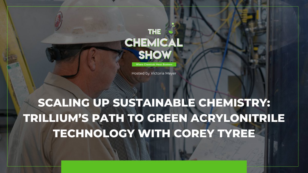 Hear about 🧪 Trillium Renewable Chemicals 🌱 story with Co-Founder and CEO Corey Tyree on @TheChemicalShow with @VictoriaKMeyer 👏

The episode covers:

✅ The importance of partnerships
✅ Diverse end-uses of acrylonitrile
✅ And so much more

Listen ⤵️
ow.ly/8OrO50PJlTN