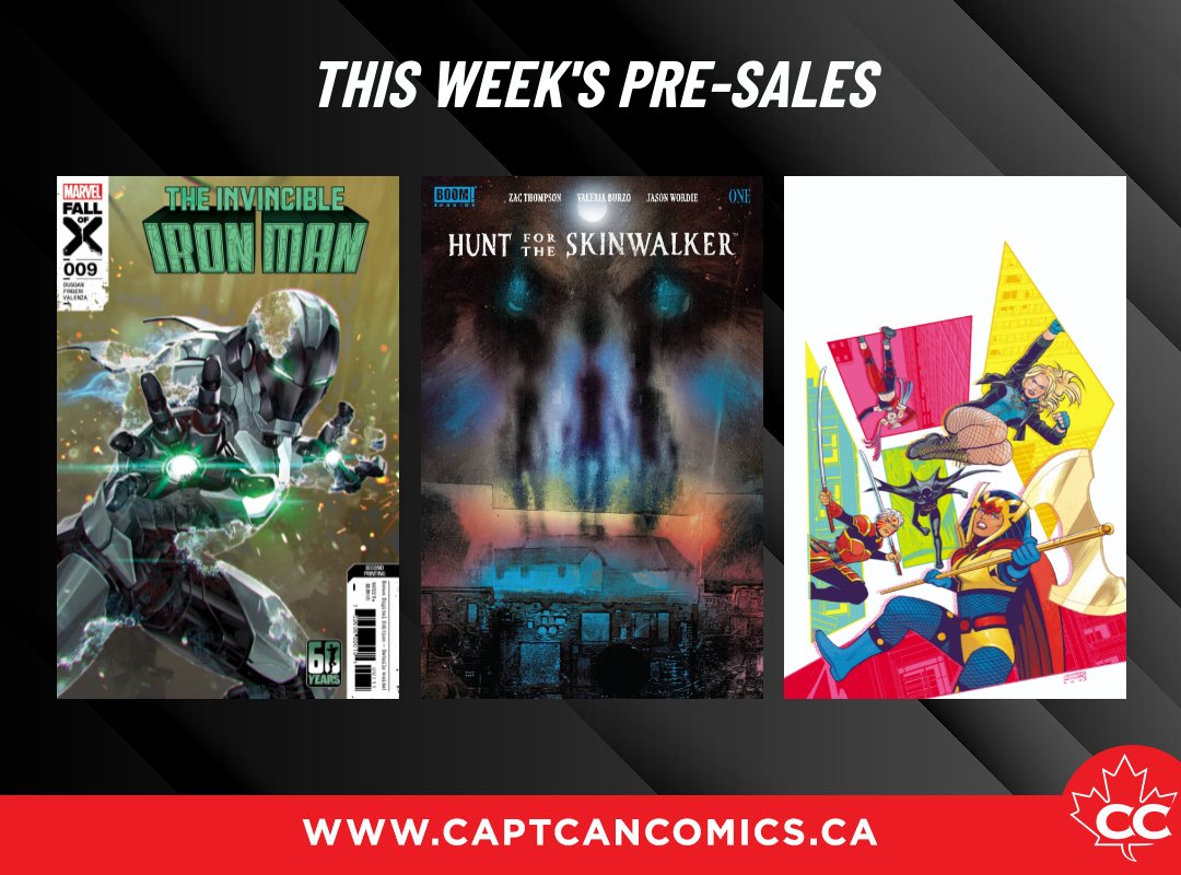 This Week's Pre-Sales Have Been Updated! Iron Man's new armor returns in a 2nd Printing of Invincible Iron Man #9, the Birds of Prey embark on their [REDACTED] mission, and BOOM!'s exciting new horror Hunt For The Skinwalker goes to 2nd Print! All these great new reads and more a