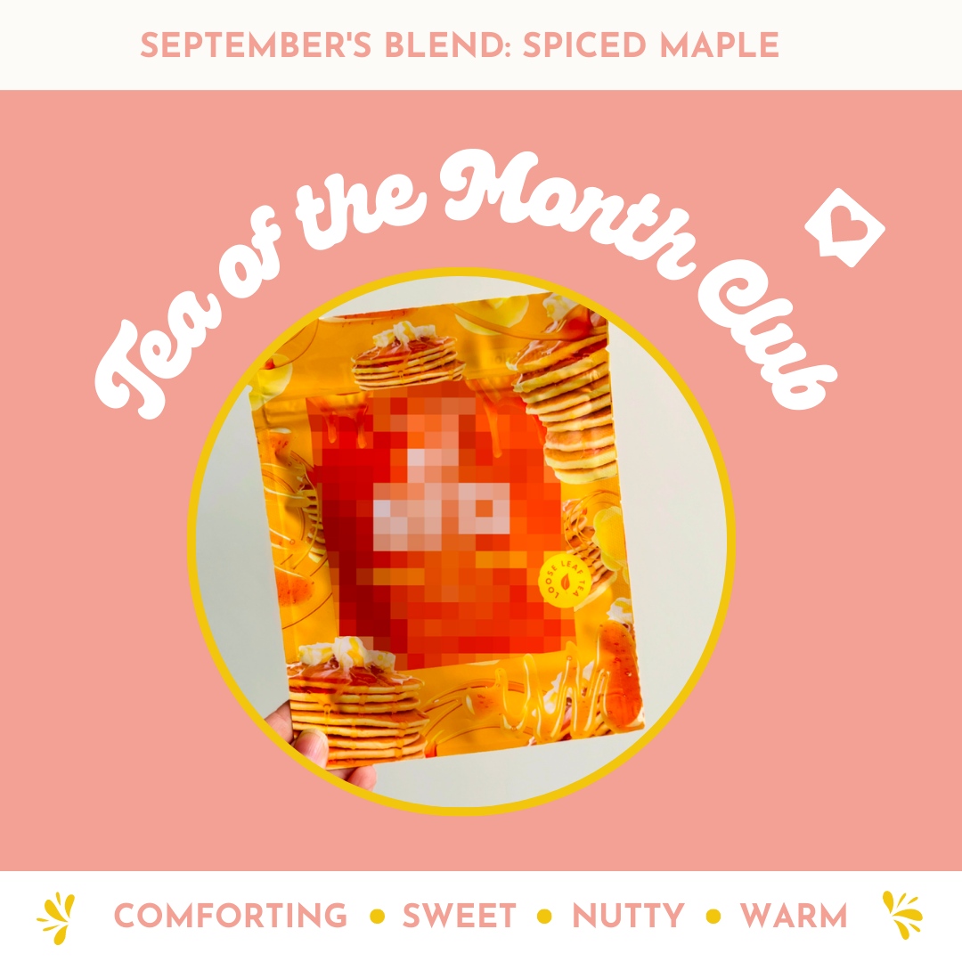 Don't miss this month's Tea of the Month Club blend! 🥞🍁⁠
⁠
It's warm and comforting with a roasted, nutty undertone. It doesn't get any sweeter than this, hon!⁠
⁠⁠
⏰ Sign up by the 13th and it starts shipping on the 14th.⁠