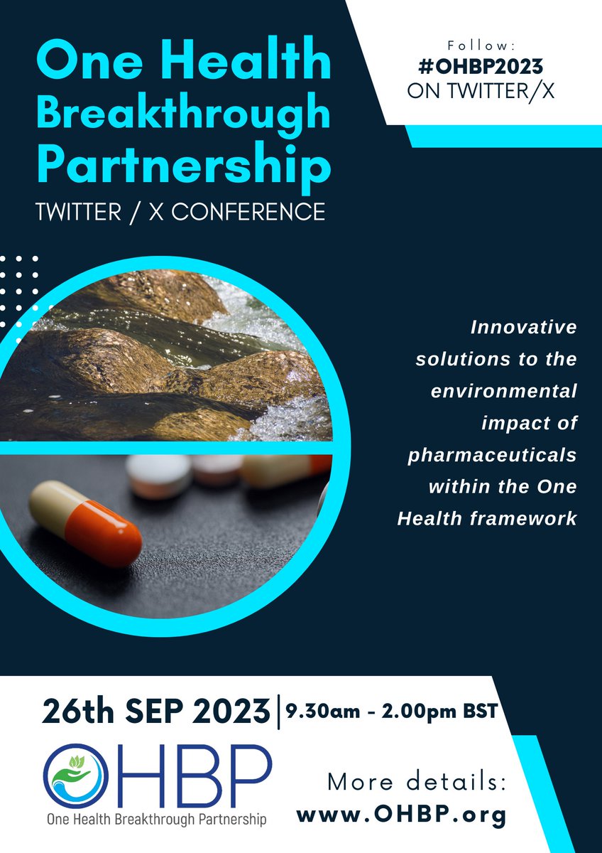 OneHealthBP's tweet photo. 📢 Exciting news! Join us for the OHBP Twitter Conference on 26th September 2023, as we tackle the environmental impact of pharmaceuticals. Let's work together to make a positive change for a greener future. Save the date! 🌍🌱 #OHBP2023 #PharmacueticalPollution #OneHealth https://t.co/FoRvNzCXcY