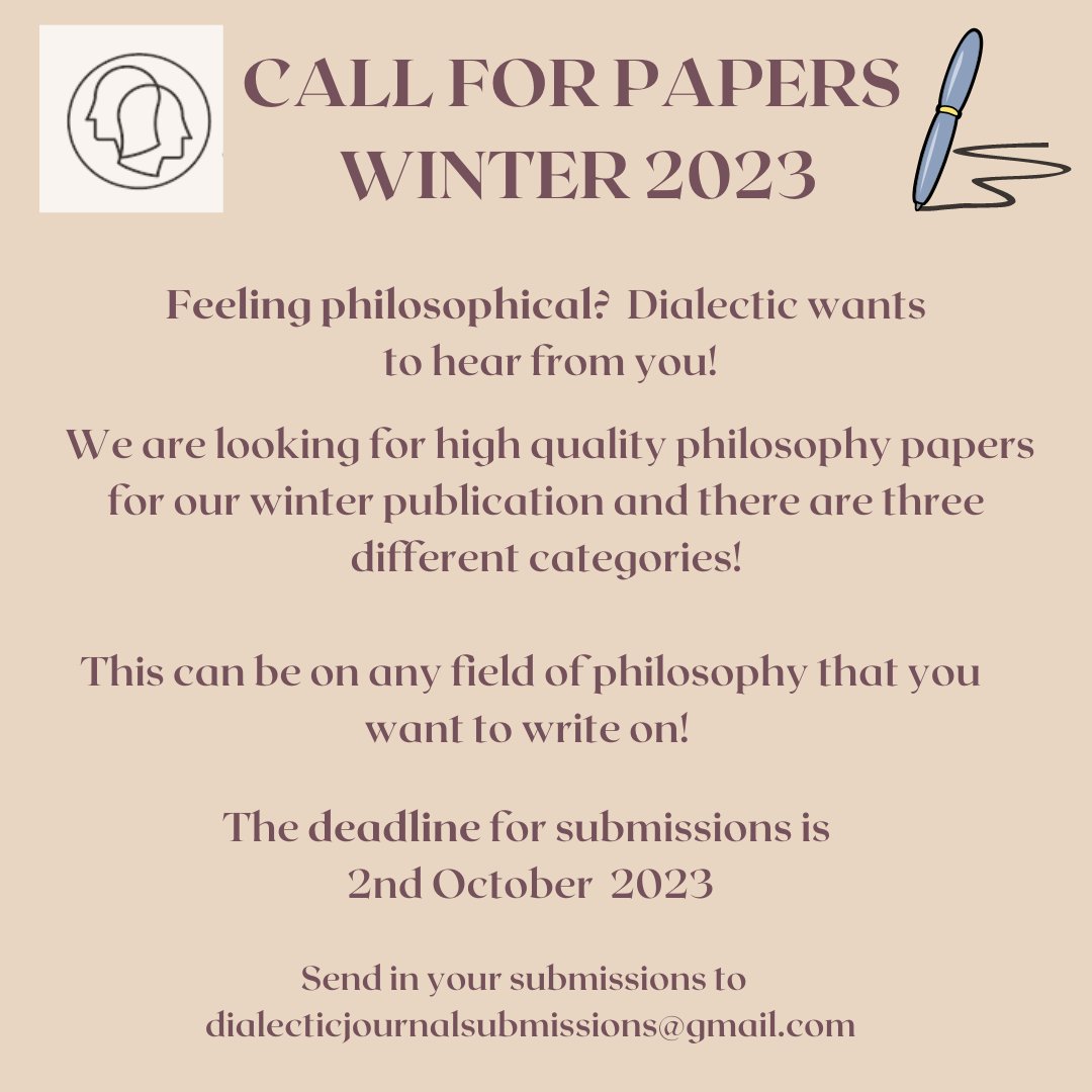 yorkdialectic's tweet image. @yorkdialectic  is back and calling for papers! Send in your submissions to dialecticjournalsubmissions@gmail.com for the chance to be published in our Winter 2023 edition! @UoYPhilosophy