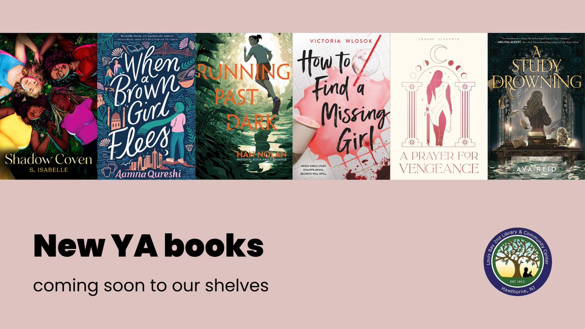 New YA books are coming soon, including:

SHADOW COVEN // @sisabellewrites 
WHEN A BROWN GIRL FLEES //@aamnaqureshi_ 
RUNNING PAST DAY //Han Nolan
HOW TO FIND A MISSING GIRL // @xvictoriawrites 
A PRAYER FOR VENGEANCE //@lifebreakingin
A STUDY IN DROWNING // Ava Reid