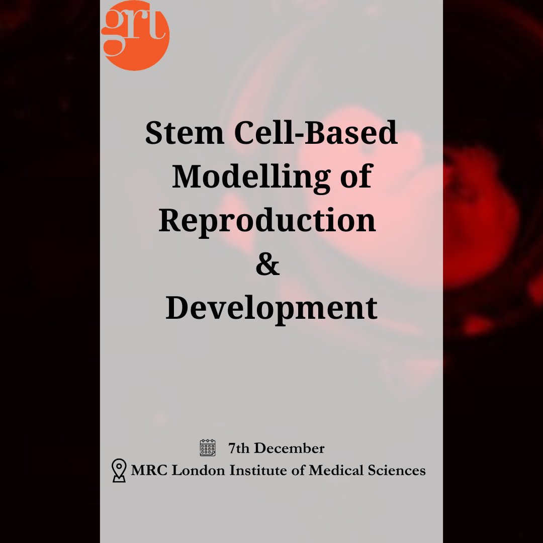 Stay tuned for more details on our upcoming conference on Stem Cell-Based Modelling of Reproduction & Development! #Stemcell #research #medicalresearch #conference