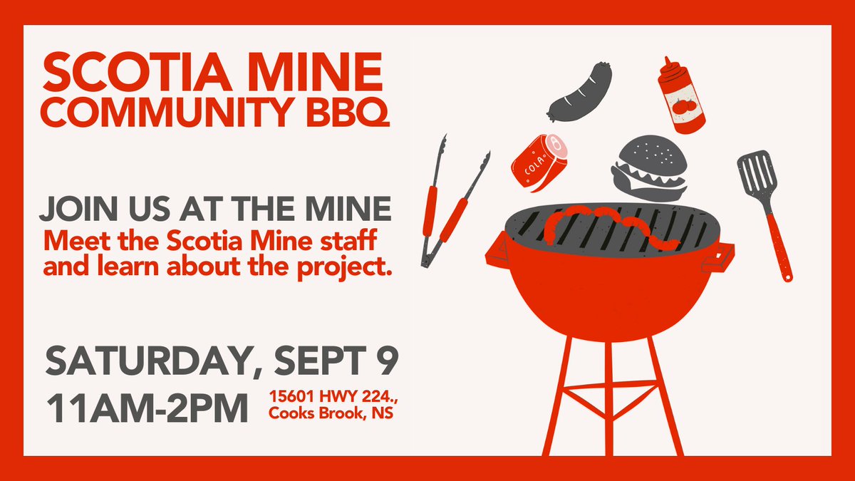 EDM Resources Inc. (@edmresources) on Twitter photo The Scotia Mine will be hosting a community BBQ on Saturday, September 9th, from 11am-2pm. Stop by for food and refreshments!
If you have any questions, please contact community@Scotiamine.ca The Scotia Mine will be hosting a community BBQ on Saturday, September 9th, from 11am-2pm. Stop by for food and refreshments!
If you have any questions, please contact community@Scotiamine.ca