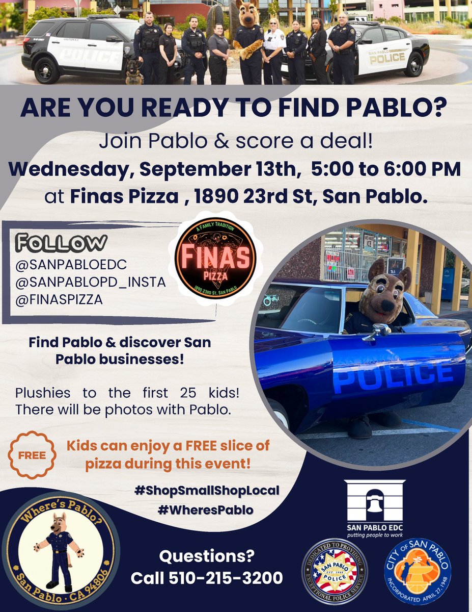 SanPabloEDC's tweet image. Are you ready to find Pablo &amp;amp; discover San Pablo businesses? 🍕Join us Wed, Sept 13th, 5-6 PM at Fina&apos;s Pizza, 1890 23rd St. Plushies to the first 25 kids! There will be photos with Pablo, and kids can enjoy a free slice of pizza during the event!
#ShopSmallShopLocal #WheresPablo