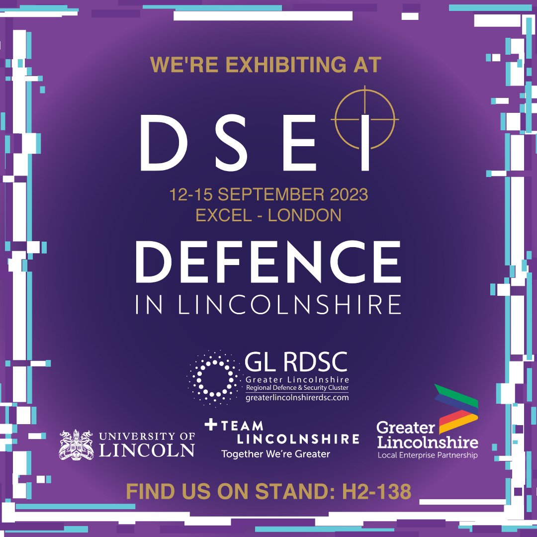 We're looking forward to exhibiting at <a href="/DSEI_event/">DSEI 2023</a> as part of "Defence in Lincolnshire" next week, alongside <a href="/GreaterLincsLEP/">Greater Lincolnshire LEP</a> <a href="/TeamLincs/">Team Lincolnshire</a> and the Greater Lincolnshire RDSC. Pop along to H2-138 to chat to the team and meet some of our local SMEs in the sector! #DSEI2023