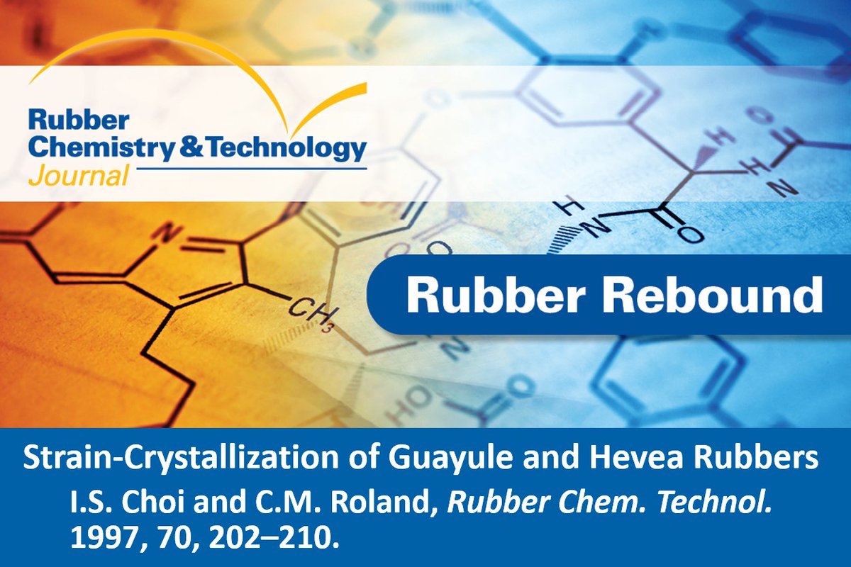 Rubber Chemistry & Technology Journal (@rubberchemtech) on Twitter photo Take a look at this week's #RubberRebound paper by Choi and Roland (1997) on strain-crystallization of guayule and hevea rubbers. Open access for a week so you can check it out:
meridian.allenpress.com/rct/article/70…
<a href="/RubberDivision/">Rubber Division, ACS</a> Take a look at this week's #RubberRebound paper by Choi and Roland (1997) on strain-crystallization of guayule and hevea rubbers. Open access for a week so you can check it out:
meridian.allenpress.com/rct/article/70…
<a href="/RubberDivision/">Rubber Division, ACS</a>