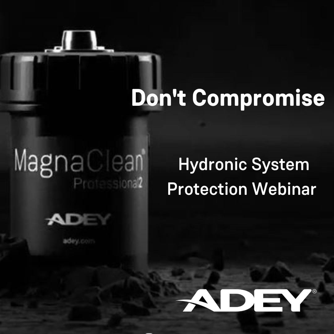 ADEY_NA_'s tweet image. Don't Compromise on Hydronic System Protection!

Register for our upcoming webinar on Hydronic System Protection. Join us on 21st September to learn more.

Seats are limited - sign up: bit.ly/3R9OAuW

#ADEY #DontCompromise #ProtectYourReputation #CounteractCorrosion