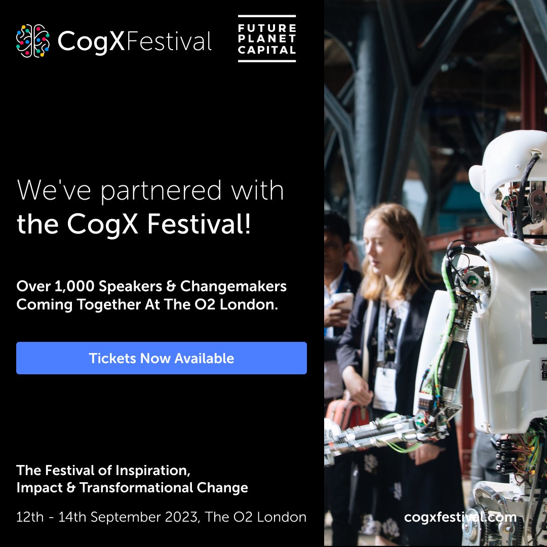 We’re delighted to announce that we’ve partnered with CogX Festival 2023!

This year’s Festival is focused on addressing the question: “How do we get the next 10 years right?”

Taking place from 12th to 14th September – buy your tickets here: lnkd.in/dZ_H7gmR