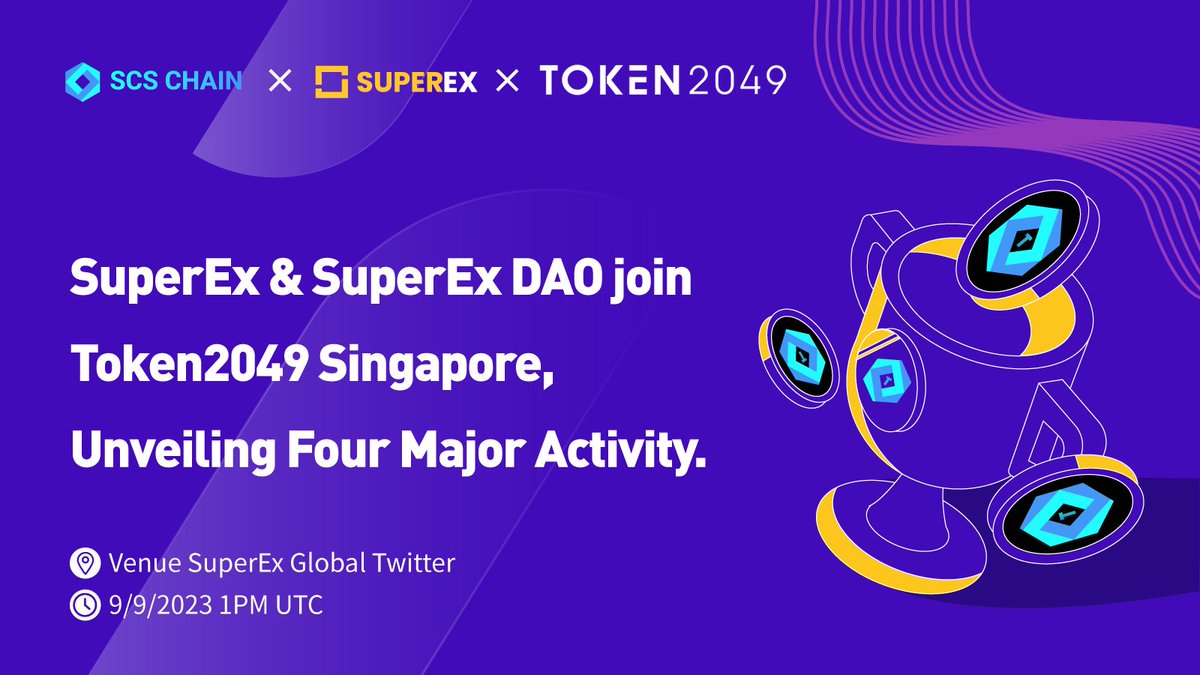 SuperEx #TwitterSpace🚨: #SuperEx &amp; SuperEx DAO join Token2049 Singapore, Unveiling Four Major Activities.

🤑100 #TSCS to #giveaway to 10 people
⏰09/9/2023 1 PM UTC

1⃣Follow <a href="/SuperExet/">SuperEx</a> and <a href="/SCS_CHAIN/">SCS Chain</a>
2⃣Like, Retweet, and Tag 3 friends
3⃣Set a reminder: x.com/i/spaces/1RDGl…