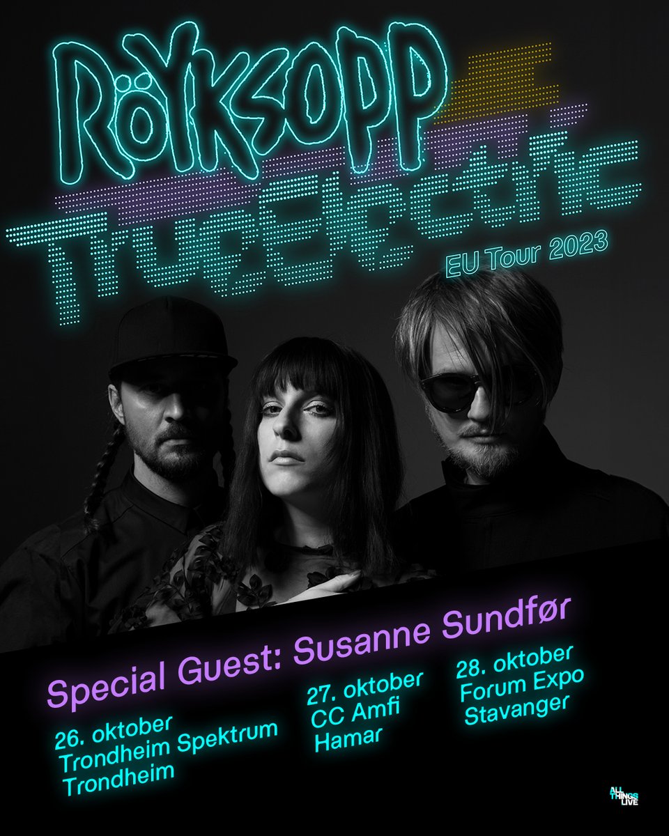 Hello! We are looking forward to seeing you all on the « TRUE ELECTRIC » tour. Some tickets still left across some dates.... Exciting news for anyone planning to attend the Norway shows, as @susannesundfor will be joining us on stage as special guest 🔗royksopp.com/live 🔗