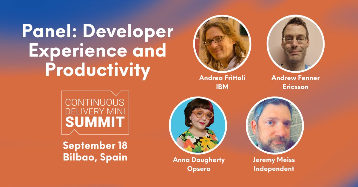 🎤 Panel: Developer Experience and Productivity Speakers: 🔸@blackchip76, @IBMDeveloper 🔸Andrew Fenner, @EricssonNetwork 🔸Anna Daugherty, @opseraio 🔸@IAmJerdog Attend the CD Mini Summit on Sept 18 in Spain [co-located with #OSSummit Europe] hubs.la/Q021qP910