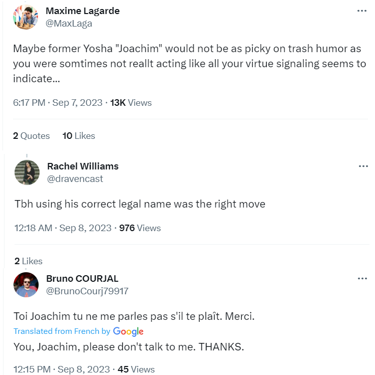 IglesiasYosha's tweet photo. I've been active on Twitter for 2 years and I don't recall anyone using my deadname before Maxime Lagarde did.

Now his fans applaud him for that and follow his steps.

Deadnaming/misgendering is transphobia 101 and it's supposed to make us ashamed of our past.

Does it work?

🧵 https://t.co/fHLjNqv4bc