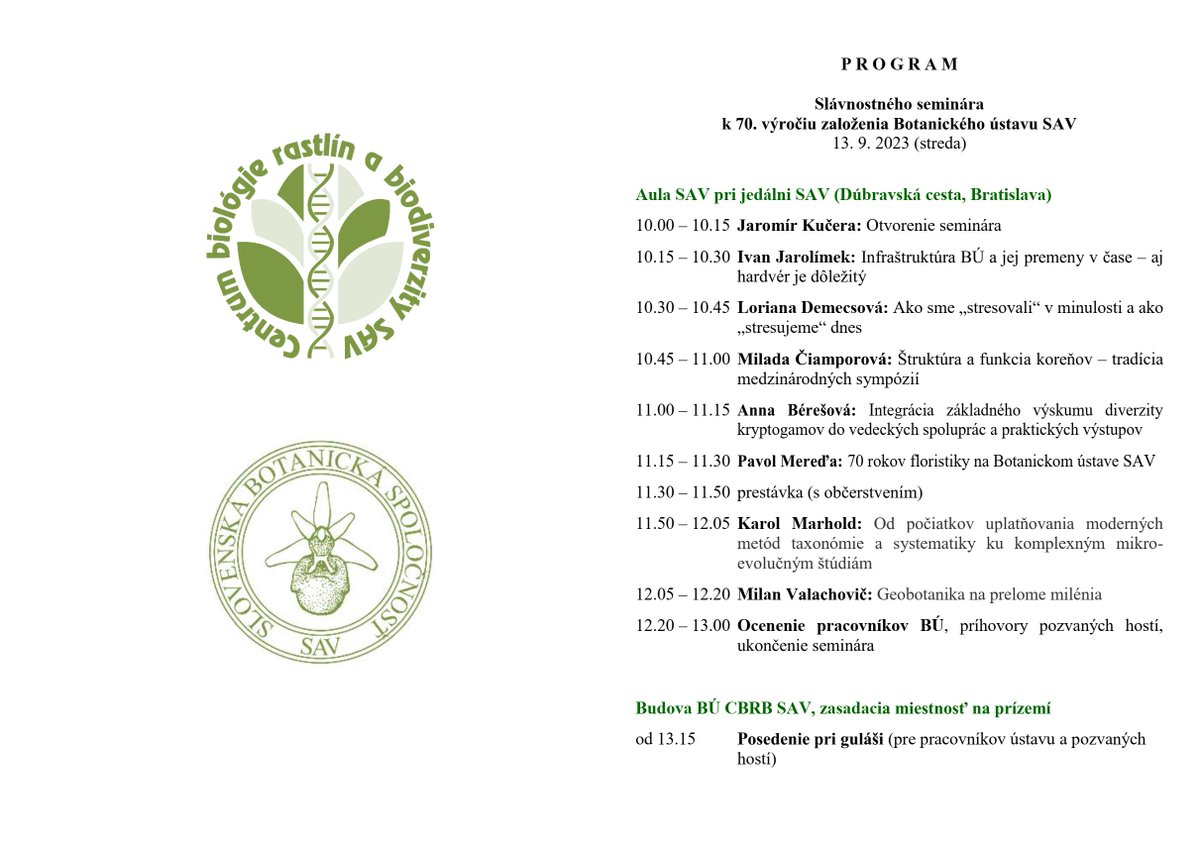 The celebrations of the 70th anniversary of the founding of the Botanical Institute are approaching. We cordially invite all colleagues to the festive seminar.