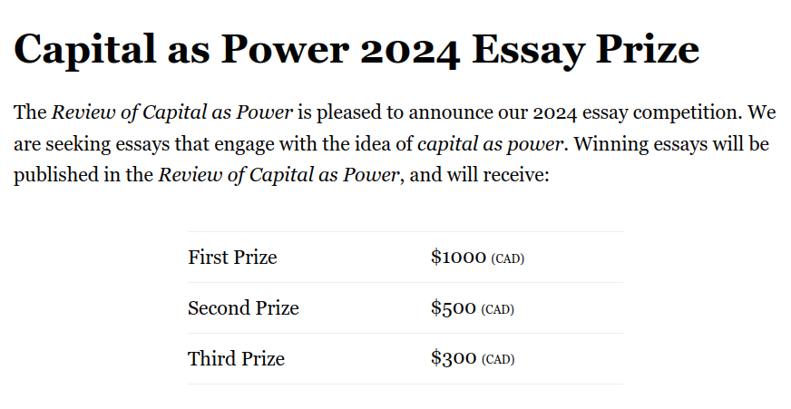 blair_fix's tweet photo. Are you interested in capital as power? Do you like writing essays?
Then here's a great opportunity: the 2024 Capital as Power Essay Competition is now open. Submit your paper for a chance to win $1000.
#capitalaspower
https://t.co/IjTXGaWCSz https://t.co/sNAdO4XZVW