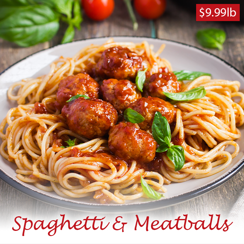 Spaghetti & Meatballs $9.99lb!  #mealstogo #spaghettiandmeatballs #dinner #GeorgesMarket