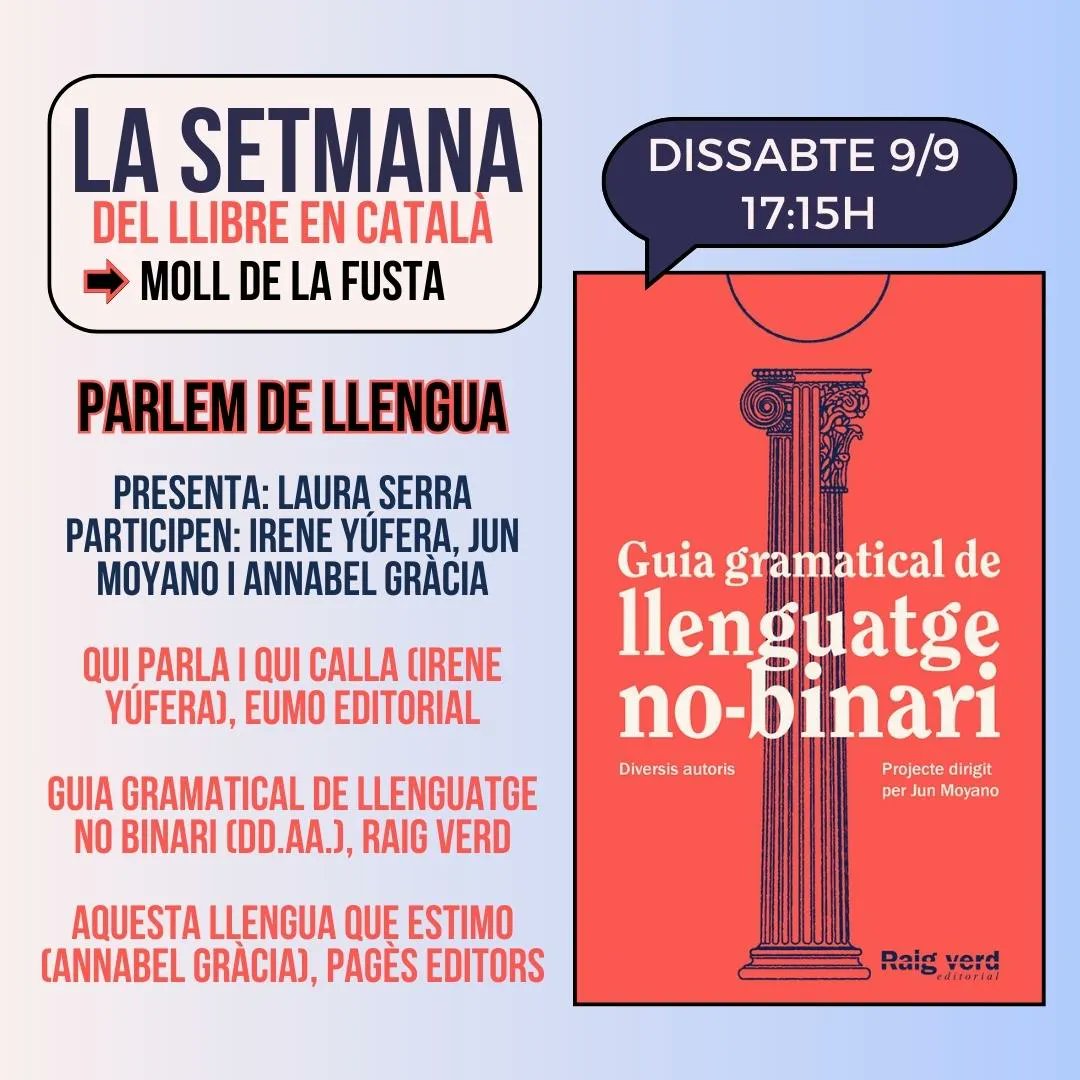 Raig_Verd's tweet photo. Això serà demà dissabte (17.15h) a @lasetmana !
GUIA GRAMATICAL DE LLENGUATGE NO-BINARI.
Amb Jun Moyano @jJunSuau_elli
Presenta: Laura Serra @La1raSerra https://t.co/HZ4h9EyfFY