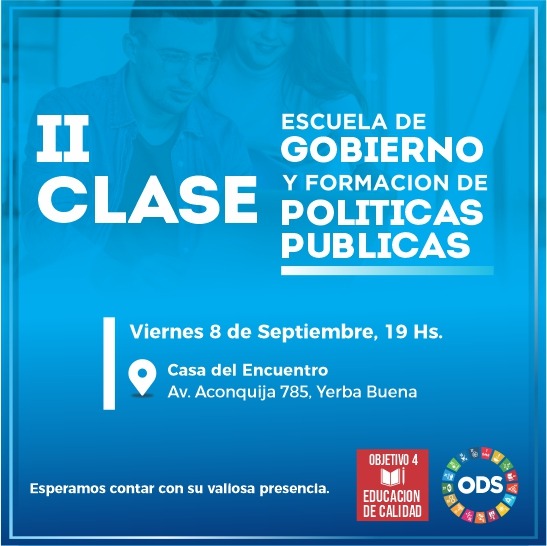 OficinaOds's tweet photo. II Clase de la #EscuelaDeGobierno y Formación de Políticas Públicas de @ArgentinaOds 

🙌Te esperamos en "La Casa del Encuentro" ubicada en Av. Aconquija 785 (YB) a las 19hs. para seguir con las capacitaciones en el marco de la #Agenda2030 y los #ODS.

#ParaQueNadieSeQuedeAtrás https://t.co/WSrMPKOoqL