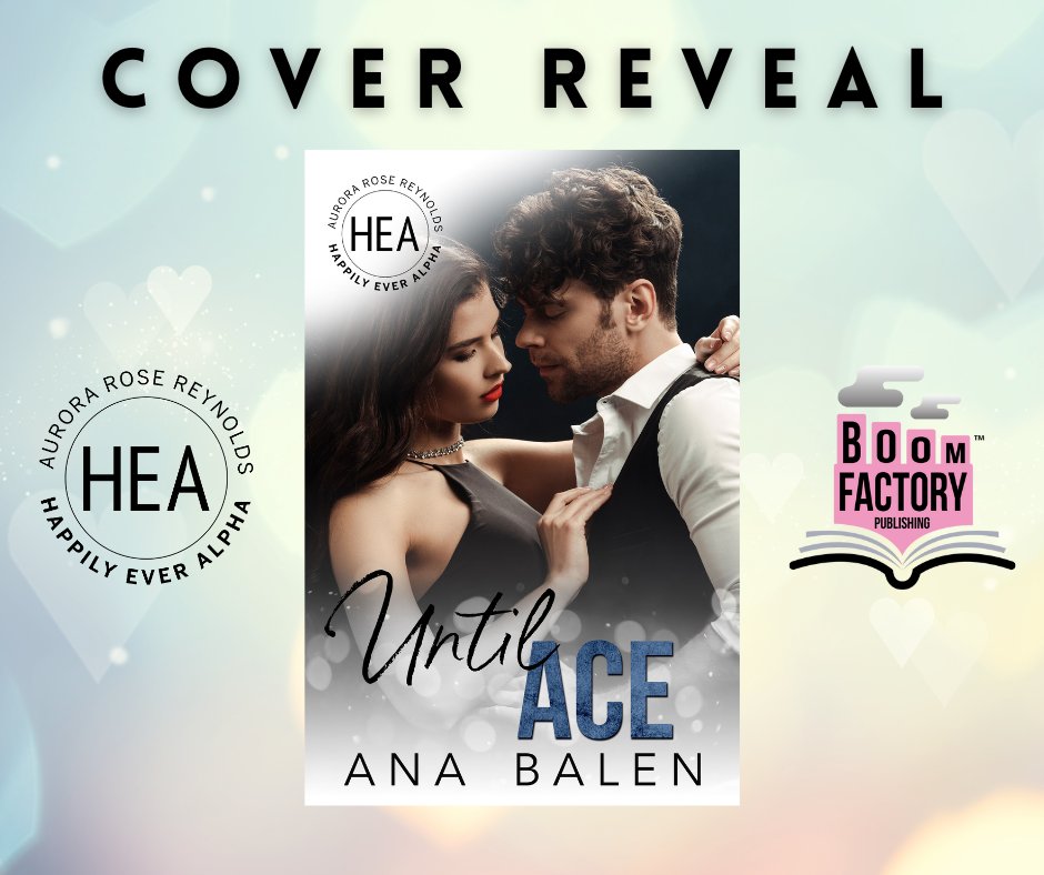 COVER REVEAL & PRE-ORDER IN THE HEA WORLD! We are excited to reveal the cover for Until Ace by Ana Balen. Amazon US: amzn.to/45CrCRj Amazon CA: amzn.to/3ErEBcF Amazon AU: amzn.to/44On61a Amazon UK: amzn.to/3EqgoUf #romancebooks #RomanceReaders