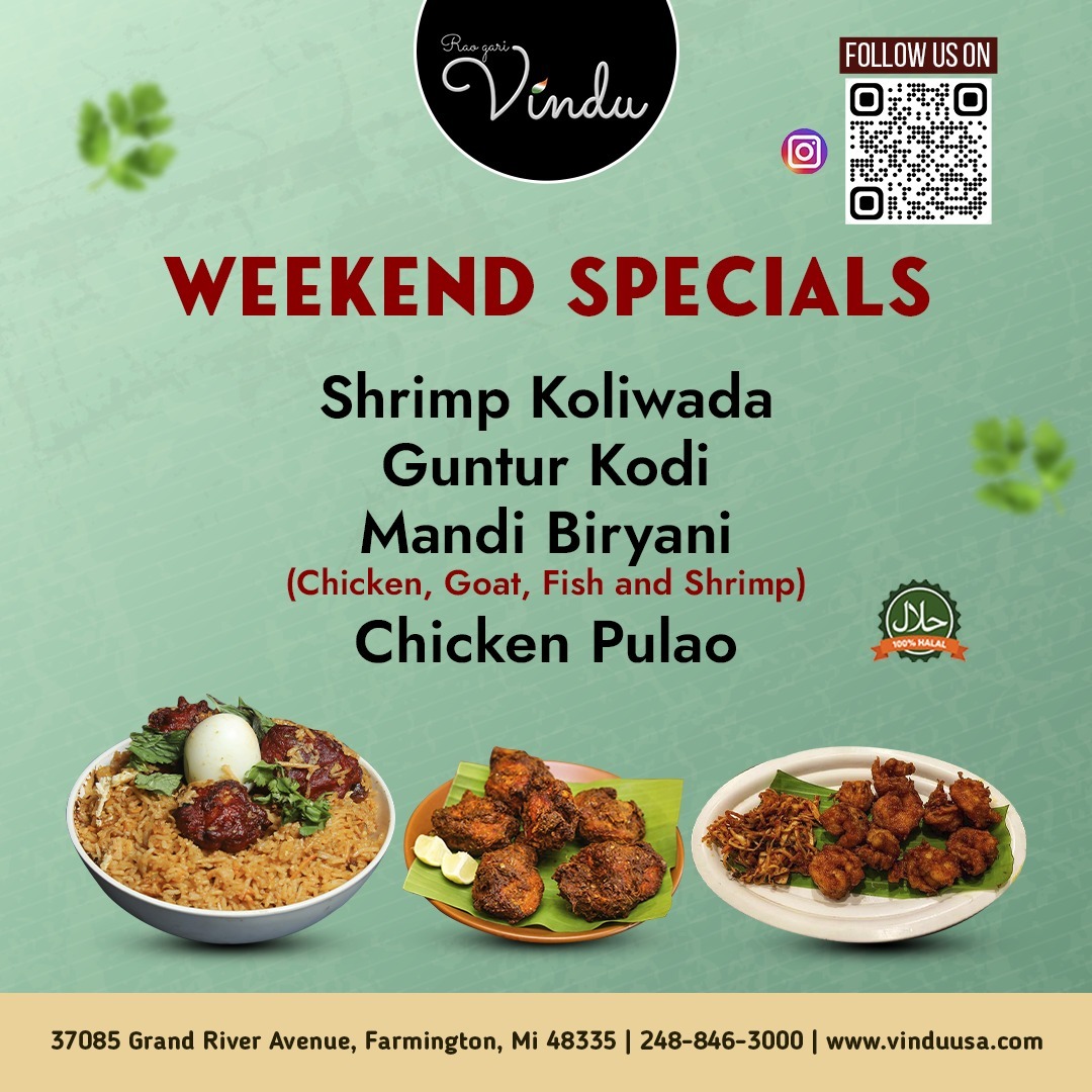 📷 Spice up your weekend with a flavor explosion at Vindu Restaurant! 📷
Indulge in our mouthwatering weekend specials and savor every bite. Don't miss out on this culinary adventure! 📷📷
📷: 248-846-3000
Order Online: vinduusa.com