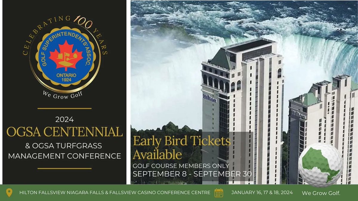 EARLY BIRD REGISTRATION OPEN NOW! Our Golf Course members can save with early bird tickets for the 2024 #OGSA Turfgrass Management Conference &amp; celebrate 100 years at the Centennial Celebration! Don’t miss out! Jan 16-18 2024, Niagara Falls. Register Here buff.ly/482R5oP