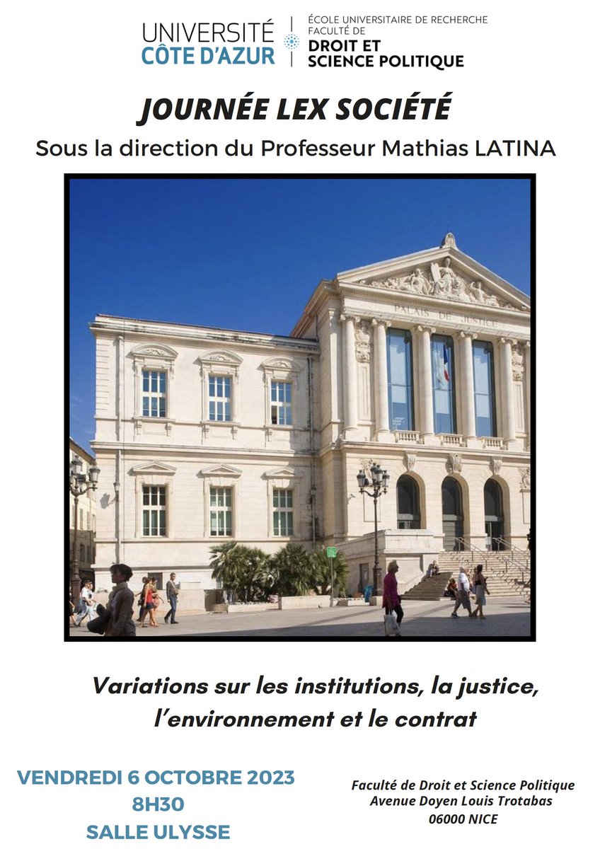 Journée scientifique de l'EUR LexSociété : Variations sur les institutions, la justice, l’environnement et le contrat 🗓️ 6/10/23 📍@DroitScPoNice @Univ_CotedAzur Programme sur droit.univ-cotedazur.fr/journee-lexsoc… #recherche #droit #Justice #université @m__latina