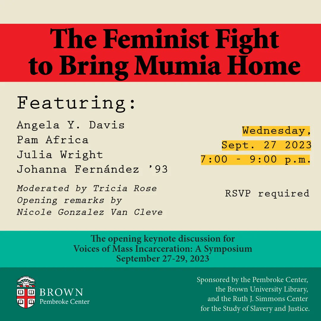 RSVP now for 'The Feminist Fight to Bring Mumia Home' 9/27, 7p.m. Feat. Angela Y. Davis, Pam Africa, Julia Wright, and Johanna Fernández ’93. buff.ly/3r2reN7 @JFernandez693 @ProfTriciaRose @nvancleve  @raceethnicity @brownlibrary