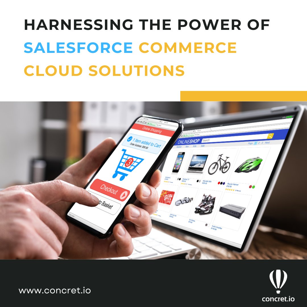 concretios's tweet image. Accelerate your online business with Salesforce Commerce Cloud. Unlock the potential of our innovative platform to create seamless online shopping experiences, drive customer engagement, and boost sales. #SalesforceCommerce #salesforce #businessgrowth