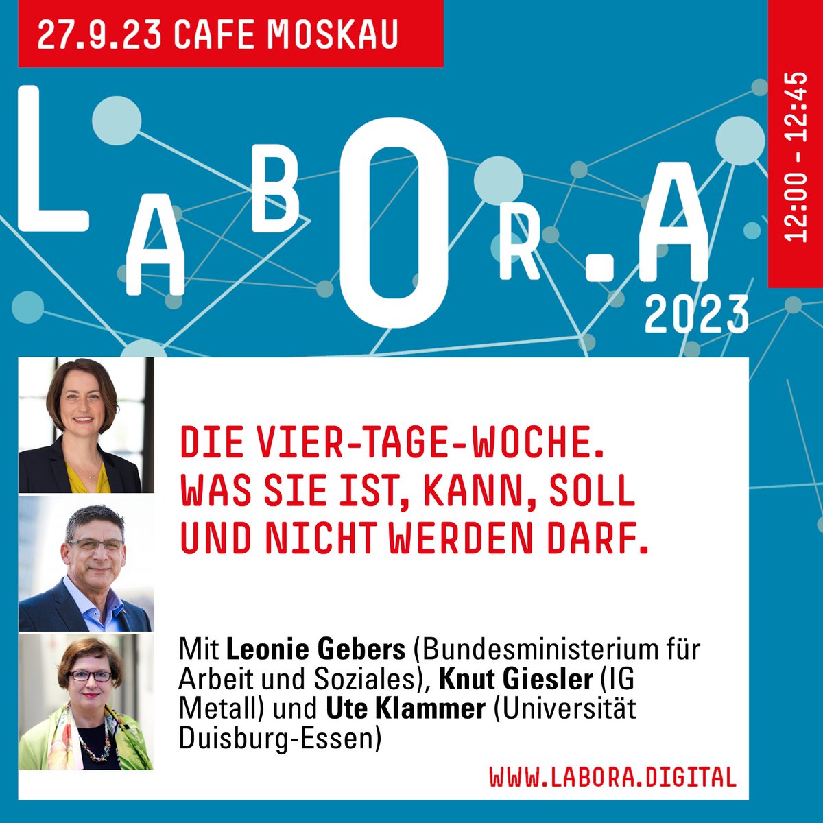 👀Wer kommt zu unserer LABOR.A am 27. September im Berliner Café Moskau? Die Debatte um die #Viertagewoche ist eine von vielen spannenden Themen: Leonie Gebers <a href="/BMAS_Bund/">Bundesministerium für Arbeit und Soziales</a> , Knut Giesler <a href="/IGMetall/">IG Metall</a> , Ute Klammer <a href="/unidue/">Uni Duisburg-Essen @unidue.bsky.social</a> 

➡️Programm + kostenfreie Anmeldung: labora.digital/2023/