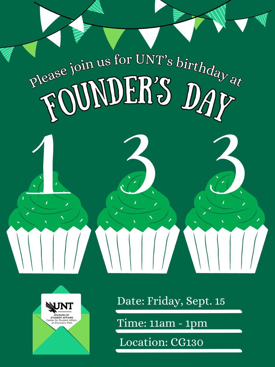 Join us next week for Founder's Day as we celebrate UNT's remarkable 133rd birthday with sweet memories and even sweeter cupcakes! 🧁 🗓️ Friday, September 15 📍 CG130 ⏰ 11am-1pm