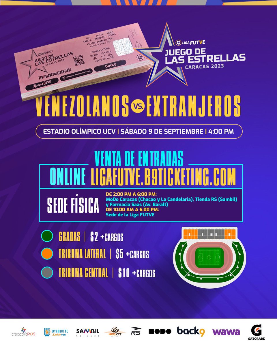 🙋🏻‍♂️ • ¡Hey! No olvides comprar tus entradas
🌟 • Tú también eres parte de la convocatoria al Juego de Las Estrellas y te podemos garantizar una cosa: ¡la vas a pasar bien! 

📆 • Sábado 9 de septiembre 
🏟️ • Olímpico de la UCV
🕓 • 4:00 pm 
 
🎟️ • ligafutve.b9ticketing.com