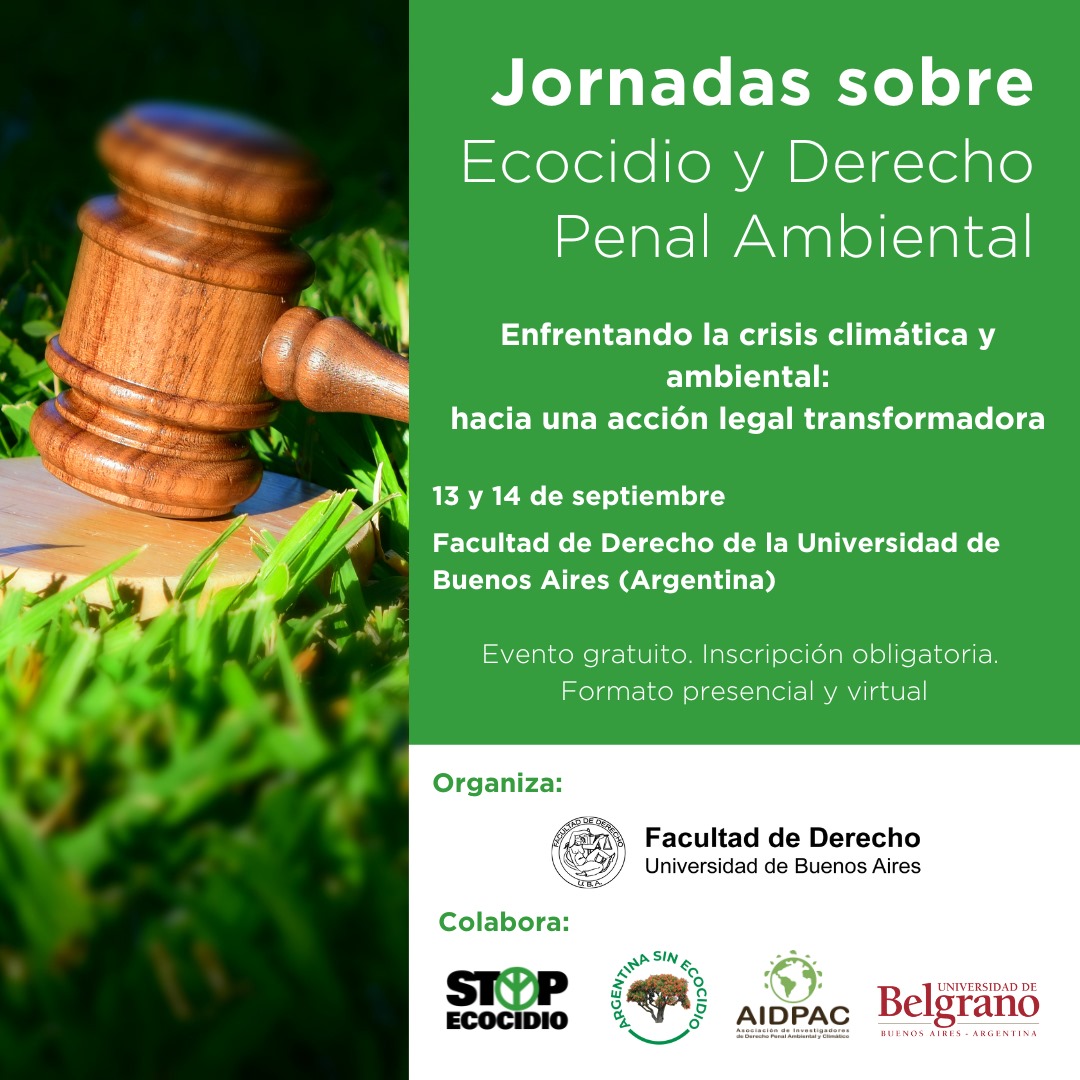 📚📒JORNADAS SOBRE #ECOCIDIO Y DERECHO PENAL AMBIENTAL

📅13 y 14 de septiembre 
⏰Por la tarde (Argentina, GMT -3)
➡️Virtual y presencial
📍entrepiso Facultad de Derecho <a href="/UBAuniversidad/">UBA (CUENTA OFICIAL)</a>  

ℹ️ Más info y registro ✍🏼 🔗 stopecocidio.org/eventos/jornad… 
  
#StopEcocidio #AIDPAC