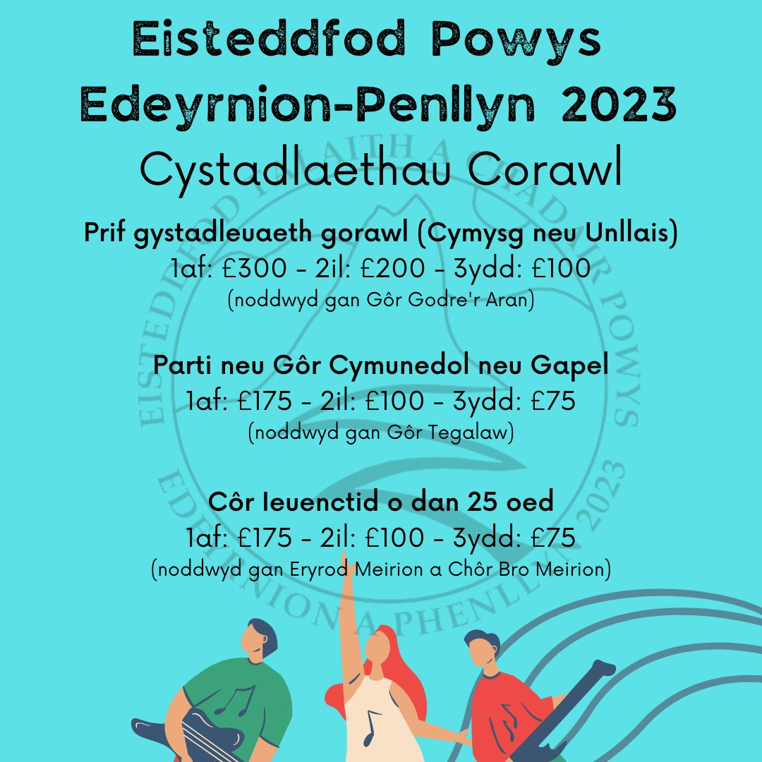 Galw ar gorau Cymru!

Dewch i gystadlu yn un o gystadlaethau corawl Eisteddfod Powys ar benwythnos olaf mis Hydref.

Dyddiad cau cofrestru: 1af Hydref
form.jotform.com/230324196699364

<a href="/steddfota16/">CymdeithasSteddfodau</a>