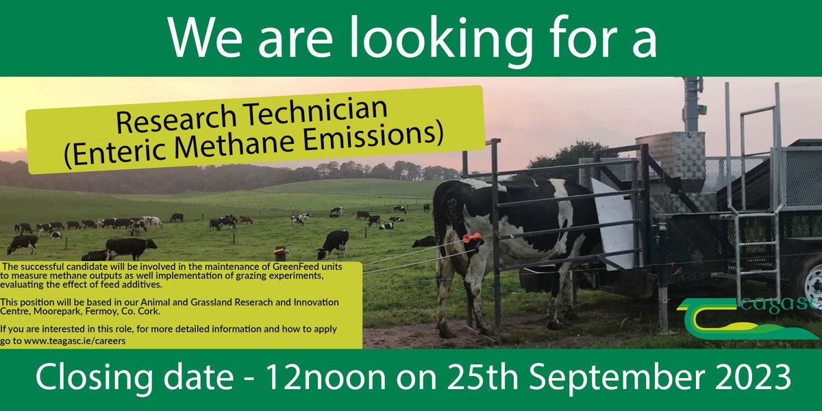teagasc's tweet photo. We are looking for a Research Technician (Enteric Methane Emissions) to join our team and be involved in the maintenance of GreenFeed units to measure methane outputs.  For more information on this role go to https://t.co/0KRcsEbCfW #jobfairy #jobopportunity #teagasc https://t.co/7afL699yXK