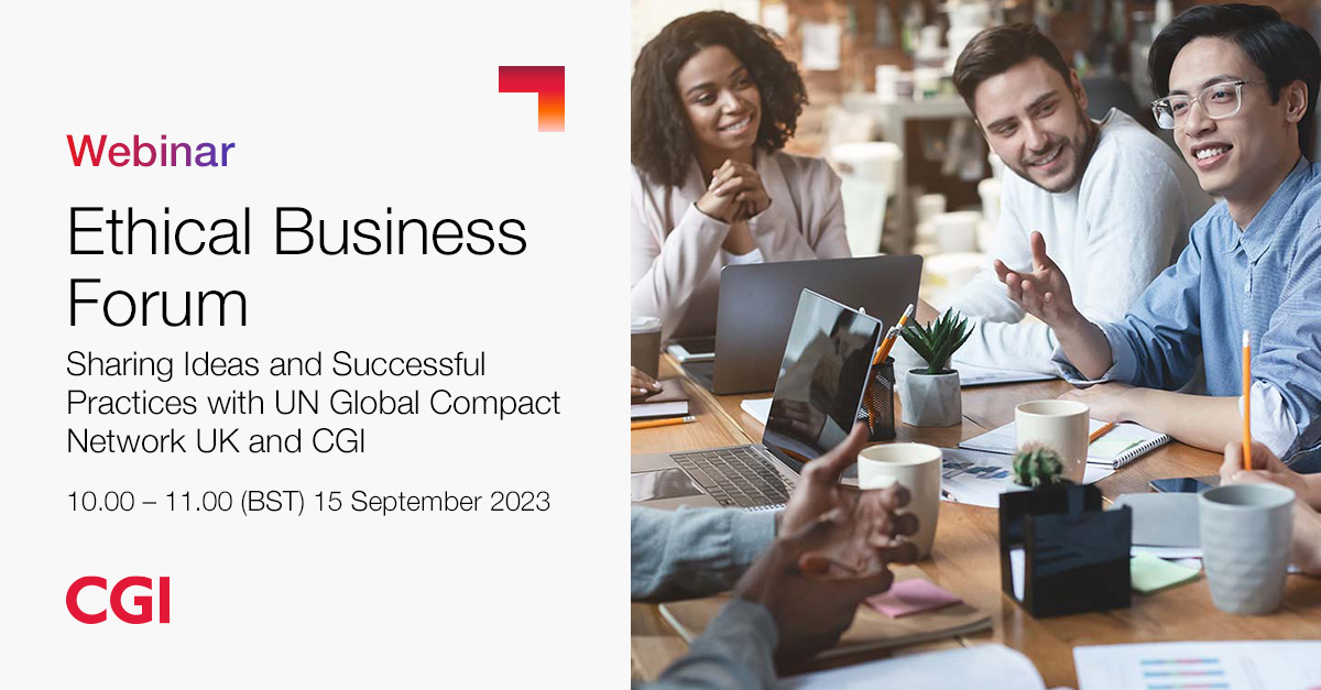 CGI UK (@cgi_uknews) on Twitter photo Join our next Ethical Business Forum – to share ideas and practices to assess how companies can develop and implement robust human rights and responsible sourcing practices with speakers from <a href="/globalcompact/">UN Global Compact</a> and CGI.
Register - bit.ly/3R9GAKg #WeAreCGI #Sustainability Join our next Ethical Business Forum – to share ideas and practices to assess how companies can develop and implement robust human rights and responsible sourcing practices with speakers from <a href="/globalcompact/">UN Global Compact</a> and CGI.
Register - bit.ly/3R9GAKg #WeAreCGI #Sustainability