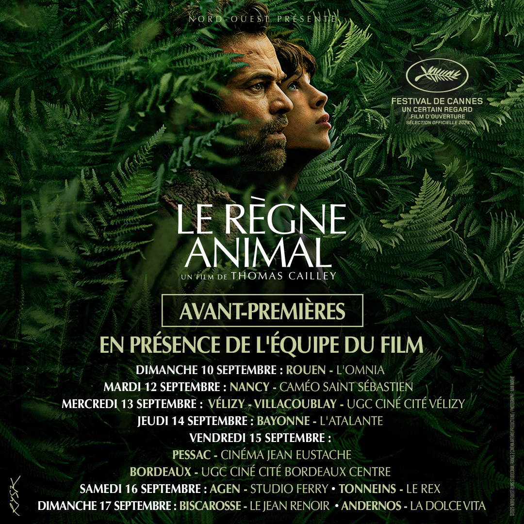 Découvrez LE REGNE ANIMAL en avant-première près de chez vous, en présence de l'équipe du film ! 
Réservez votre séance : bit.ly/AVP_LeRegneAni… 

LE RÈGNE ANIMAL, le nouveau film de Thomas Cailley avec Romain Duris, Paul Kircher et Adèle Exarchopoulos, le 4 octobre au cinéma.