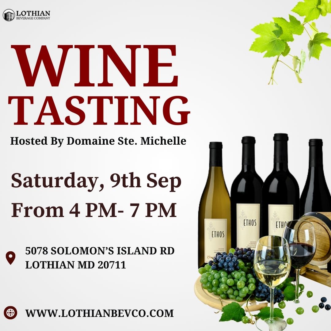 LothianBevCo's tweet photo. Mark your calendars for September 9th, from 4-7 p.m, as we invite you to an exclusive Wine Tasting Event, hosted by none other than Domaine Ste. Michelle. Don't miss this chance!
#DomaineSteMichelle #WineTastingEvent #WineLovers #WineTime #WineCulture #SipAndSavor #WineEnthusiast https://t.co/R3NjBPijKu